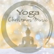 Yoga, Christmas Music – 50 Christmas Classics & Emotional Nature Sounds Relaxing Songs for Yoga Classes, Yoga Space Background M...