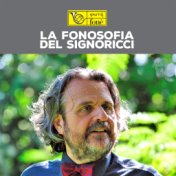 La fonosofia del Signoricci