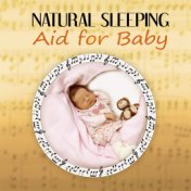Natural Sleeping Aid for Baby - Baby Sleep, Calm and Quiet Nature Sounds to Sleep, Relaxing Music for Baby to Stop Crying, Fall ...
