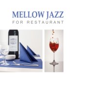 Mellow Jazz for Restaurant – Dinner with Friends, Jazz Cafe, Gentle Piano for Rest, Background Dinner Party Music, Piano Bar