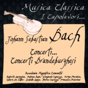 Bach: Concerti... Concerti Brandeburghesi