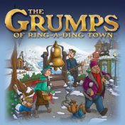 The Grumps of Ring-A Ding Town