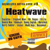 Greensleeves Rhythm Album #9: Heatwave