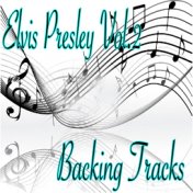 Elvis Presley Backing Tracks, Vol. 2