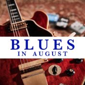 Blues In August