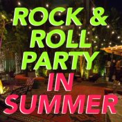 Rock & Roll Party In Summer