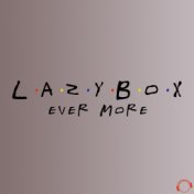 Lazybox