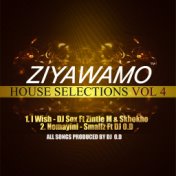 Ziwayamo House Selections, Vol. 4