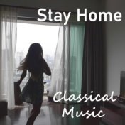 Stay Home Classical Music