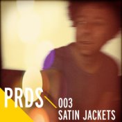 PRDS Collections pres. Satin Jackets