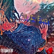 All I Eva