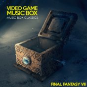 Music Box Classics: Final Fantasy VII