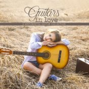 Guitars in Love: A Sentimental Guitar Collection