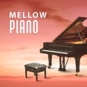 Mellow Piano – Smooth Jazz, Instrumental Piano, Ambient Jazz, Relaxing Piano, Ultimate Jazz Background