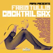 Cocktail Sax (Papik Presents Fabio Tullio)