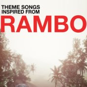 Theme Songs Inspired from Rambo