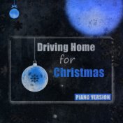 Driving Home for Christmas (Piano Version)