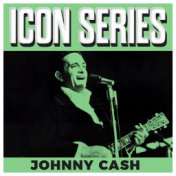 Icon Series - Johnny Cash