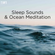 !!#1 Sleep Sounds & Ocean Meditation