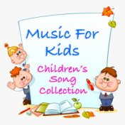 Music For Kids Children's Song Collection