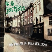 The Ballad of Billy Bollocks