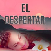 El Despertar - Sonidos de la Naturaleza, Música para Masaje y Relajación Ejercicios, Relaje Su Cuerpo y Su Alma Usando Aromatera...