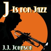 J is for Jazz