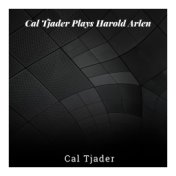 Cal Tjader Plays Harold Arlen