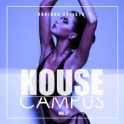 House Campus, Vol. 2