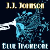 Blue Trombone