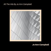All the Hits by Jo Ann Campbell