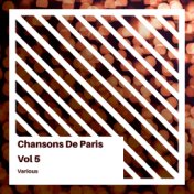 Chansons de Paris, Volume 5