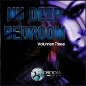 Nu Deep Bedroom, Vol. 3