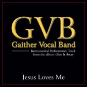 Jesus Loves Me (Performance Tracks)