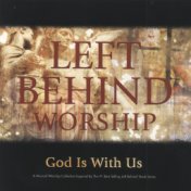 Left Behind: Worship