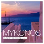 Mykonos Sunset Session, Vol. 3