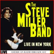 The Steve Miller Band -Live in New York