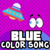 Blue Color Song
