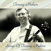 Songs Of Tommy Makem (Remastered 2017)