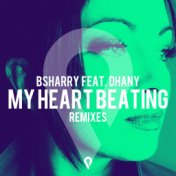 My Heart Beating (Remixes)