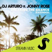 Breaking the Silence (Extended Mix)