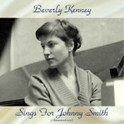 Sings For Johnny Smith (Remastered 2017)