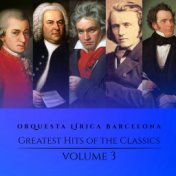 Greatest Hits of the Classics (Vol. 3)