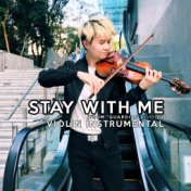 Stay with Me (From “Guardian (도깨비)”) [Violin Instrumental]