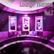 Lounge Tsunami, Vol. 7