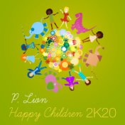 Happy Children (2K20 DJ Worris Retro Dance Mix)
