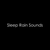 19 Sleep Rain Sounds: Peaceful, Relaxing and Loopable for a Perfect Nights Sleep