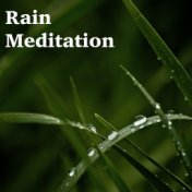 15 Rain Meditation Sounds - Mindfullness, Yoga, Relaxation and Spa