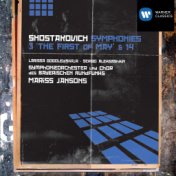 Shostakovich: Symphonies 3 & 14