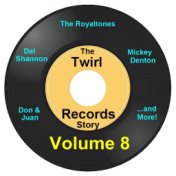 Twirl Records Story Volume 8